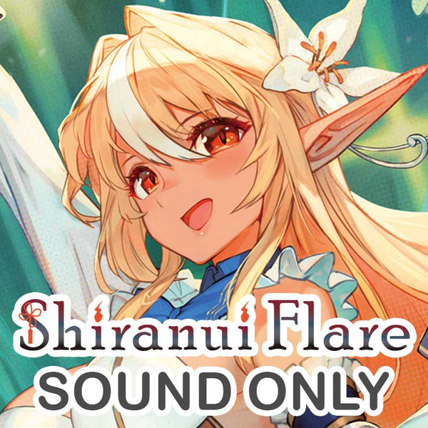 [20210807 - ] "Shiranui Flare 2nd Anniversary commemorative" Situation Voice 3