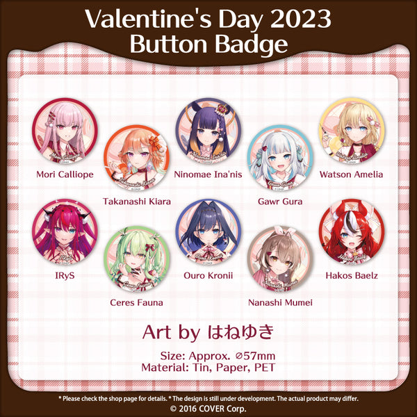 [20230214 - 20230320] "hololive English Valentine's Day 2023" Button Badge