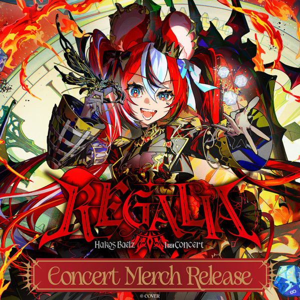 g's hako様 Hakos Baelz 1st Concert “REGALIA” Concert Merch – Geek Jack