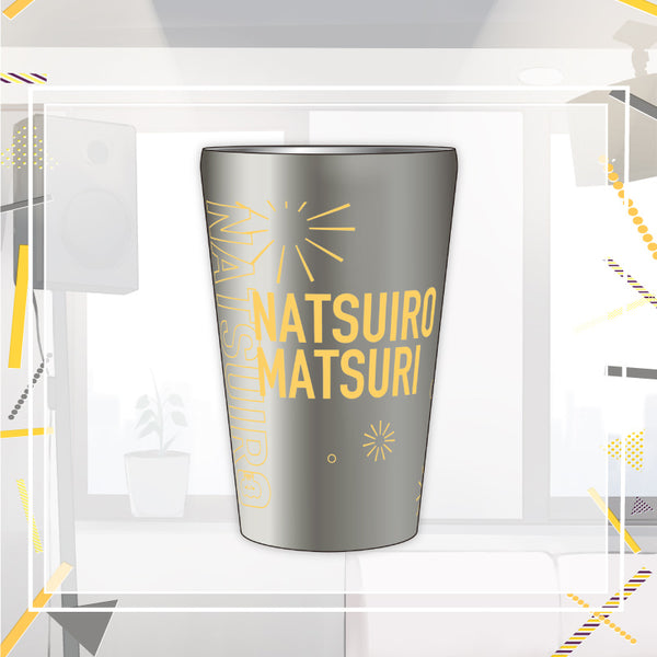 [20230831 - 20231002] "Natsuiro Matsuri Birthday Celebration 2023" Matching Tumbler with Matsuri