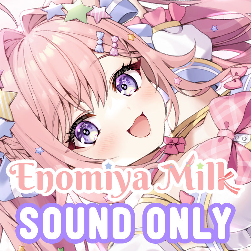 [20230529 - ] "Enomiya Milk 3rd Anniversary & 3D Debut Celebration Voice" ASMR Situation Voice - Be Milk's special childhood friend