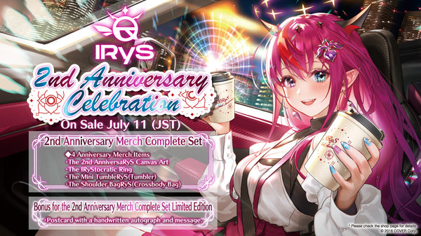 [20230711 - 20230814] [Limited Quantity/Handwritten Bonus] "IRyS 2nd Anniversary Celebration" Merch Complete Set Limited Edition