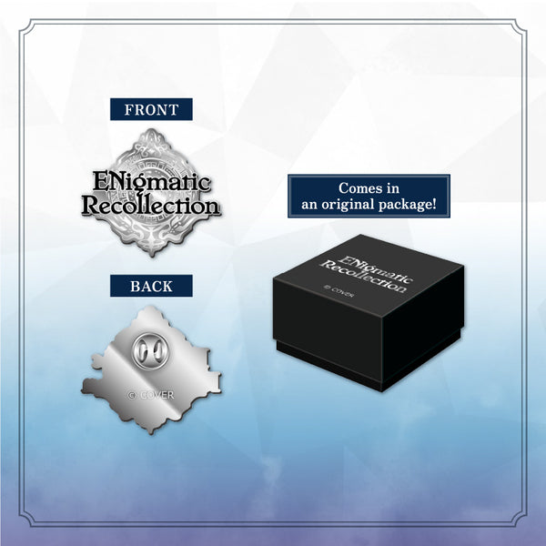 [20240831 - ]"hololive English [ENigmatic Recollection] Merch" Pin Badge