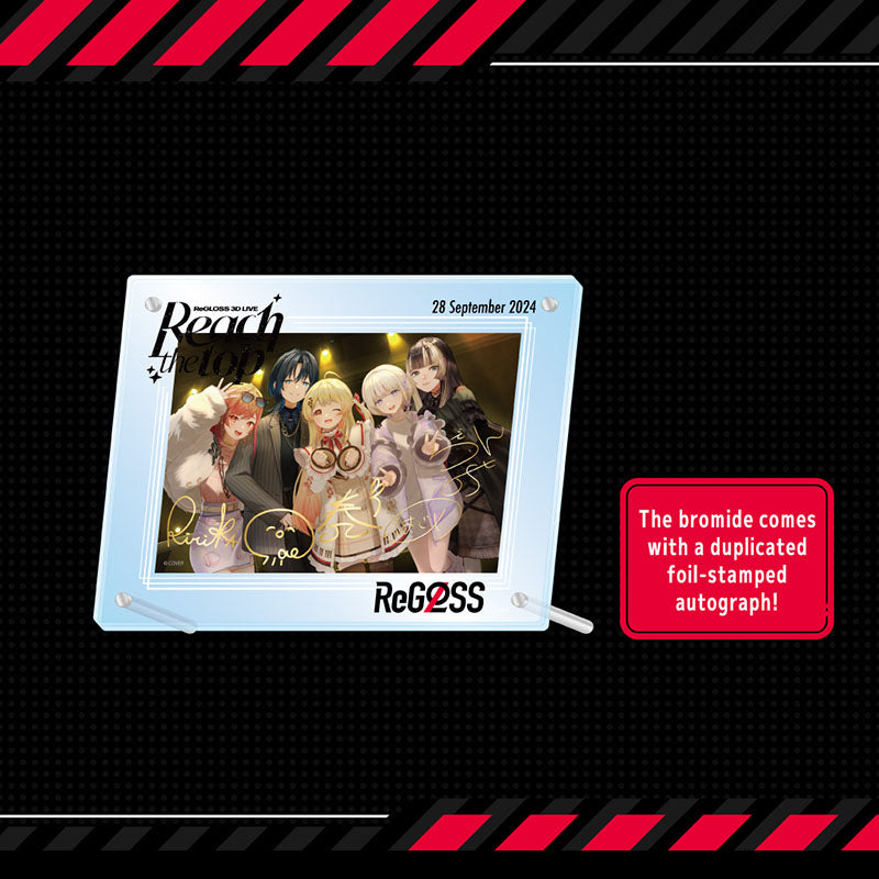 [20240928 - 20241028] "ReGLOSS 3D LIVE "Reach the top" Live Celebration" Acrylic Photo Frame & Bromide