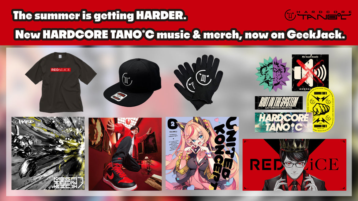 HARDCORE TANO*C