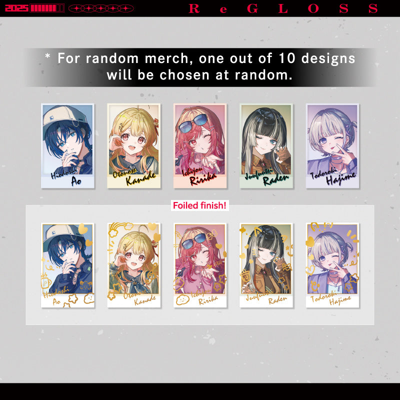 [20250912 - ] "ReGLOSS 2nd Anniversary Celebration" Random Cheki-Style Card