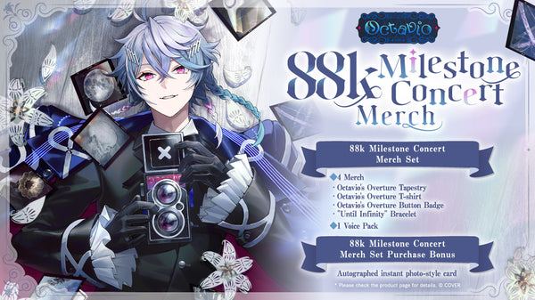 [20251031 - 20251201] "Octavio 88k Milestone Concert Celebration Merch" Merch Complete Set