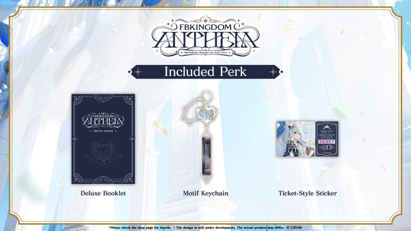 [20251028 - 20251125] "Shirakami Fubuki" 1st Solo Live FBKINGDOM “ANTHEM” Blu-ray