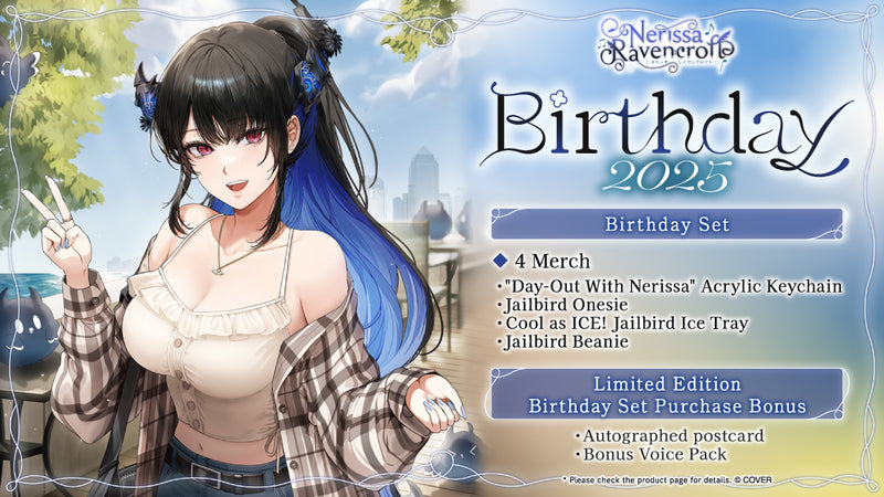 [20251122 - 20251222] [Made to order/Duplicate Bonus] "Nerissa Ravencroft Birthday 2025" Merch Complete Set