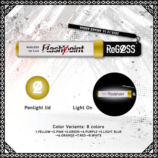 【Advanced shipping】ReGLOSS 1st Live “Flashpoint” Concert Merch - Light Stick