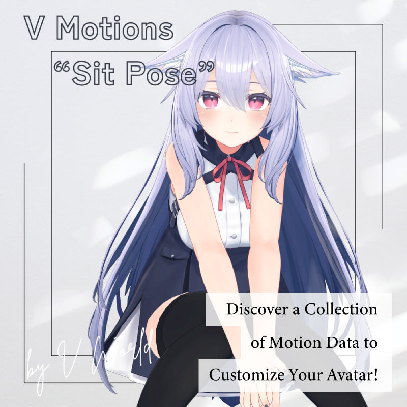 Avatar Position Rotation Sit Pose Animation and Pose Pack for VRChat by V WORLD | Geek Jack VR