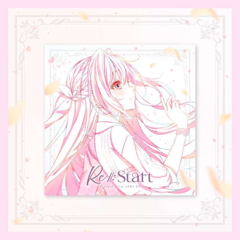 [20250701 - ] AZKi New EP "Re:Start" "Re:Birth" (First Press Edition)