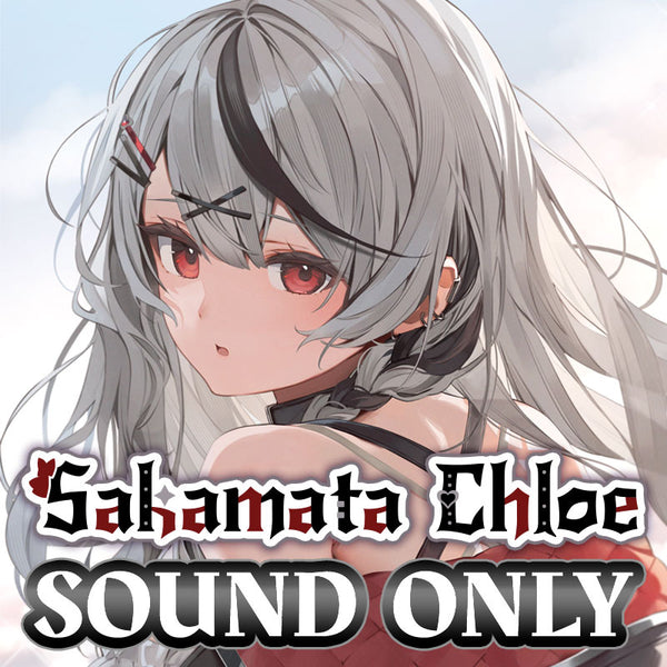 [20241129 - ] "Sakamata Chloe 3rd Anniversary Celebration" Short Voice Pack Set "Matamata Sakamata Karuta Recording"