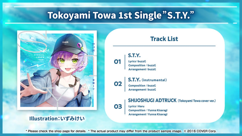 [20240103 - ] "Tokoyami Towa" 1st Single "S.T.Y."