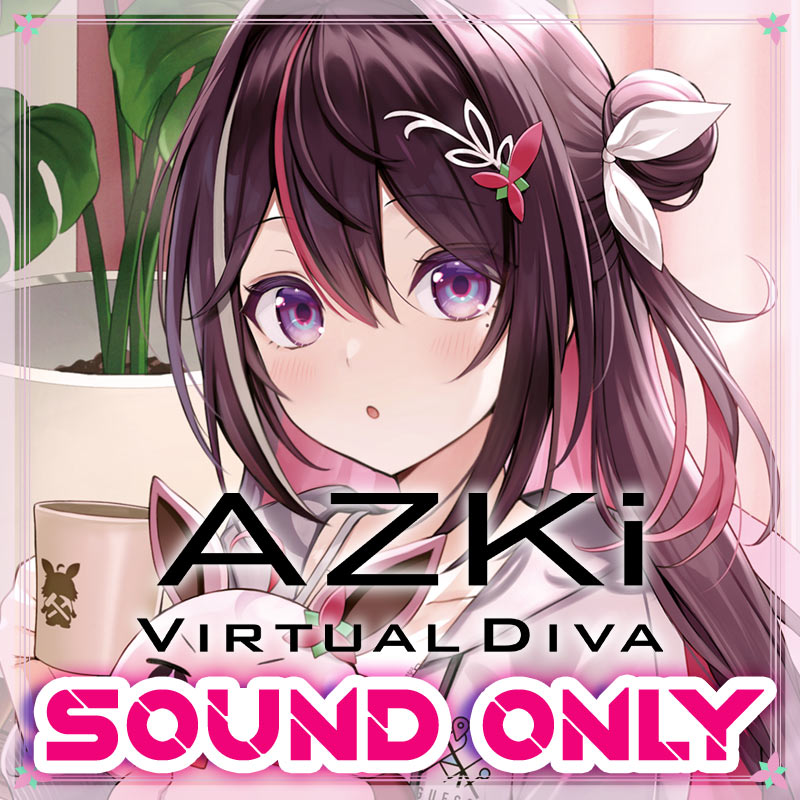 [20240701 - ] "AZKi Birthday Celebration 2024" Situational Voice Pack "Chilling at the AZKrib"