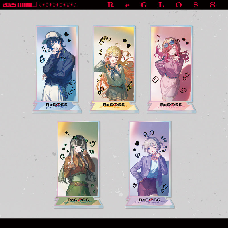 [20250912 - ] "ReGLOSS 2nd Anniversary Celebration" Holographic Acrylic Stand