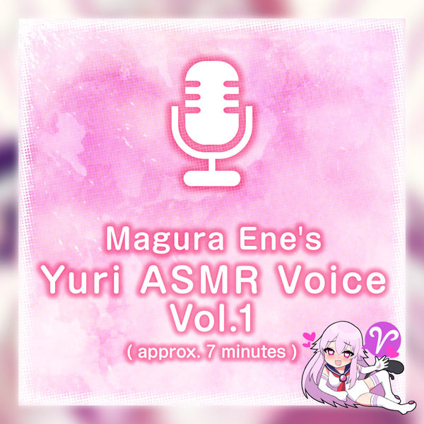 [20240607 - ] "MAGURA ENE"【R-15】Yuri ASMR Voice Vol.1 Getting in the Mood with Repeated Declarations of Love / Feeling Good with Brain Stimulation [Approx. 7 mins]