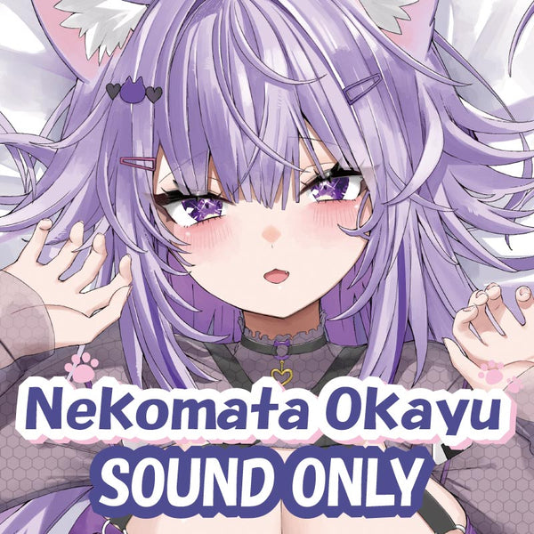 [20251102 - ] "Nekomata Okayu 6th Anniversary Celebration" Situational Voice Pack "Are You Gonna Push Me Down?"