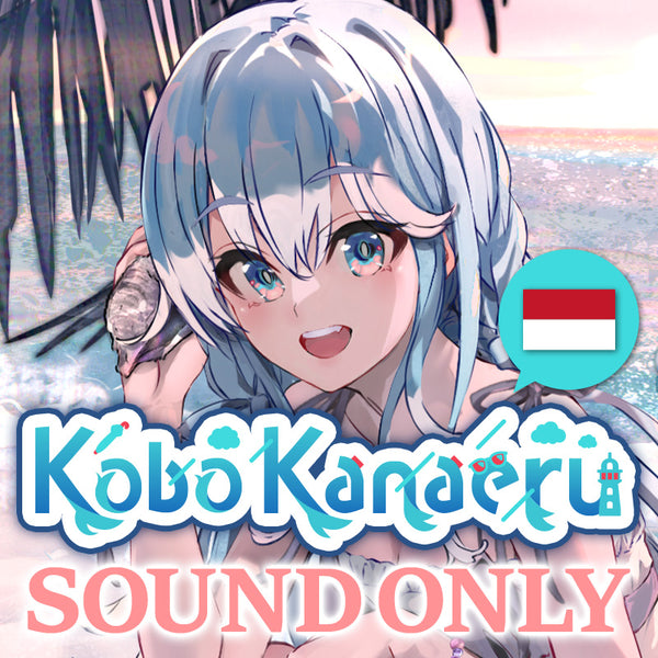 [20231212 - ] "Kobo Kanaeru Birthday Celebration 2023" Situation Voice Pack "Waves~! Let's Swim~!" (Indonesian)