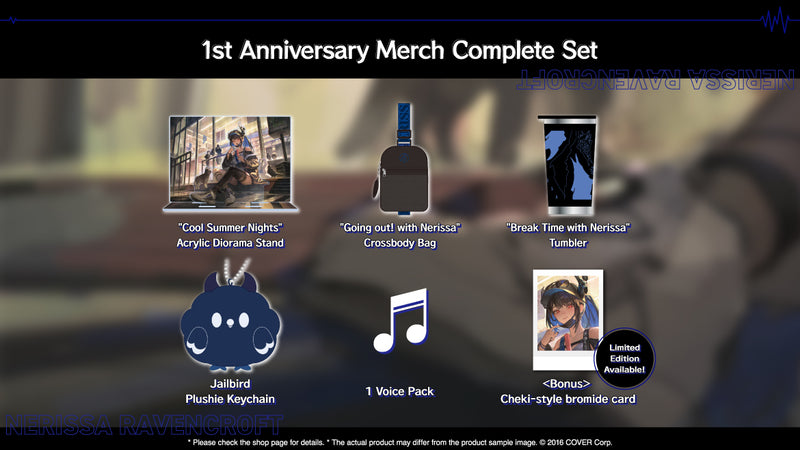 [20240731 - 20240902] [Limited Quantity/Handwritten Bonus] "Nerissa Ravencroft 1st Anniversary Celebration" Merch Complete Set Limited Edition