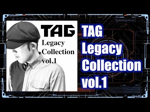 [20251204 - ] "TAG" CD "TAG Legacy Collection vol.1"
