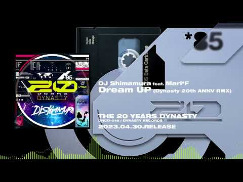 [20231207 - ] "DYNASTY RECORDS presented by DJ Shimamura" THE 20 YEARS DYNASTY (CD)
