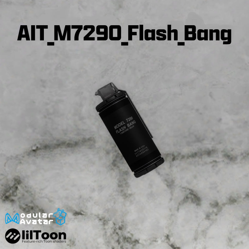 AIT_M7290_Flash_Bang [Gimmick, particles, visual effects, hand-sign preset] (For VRChat)