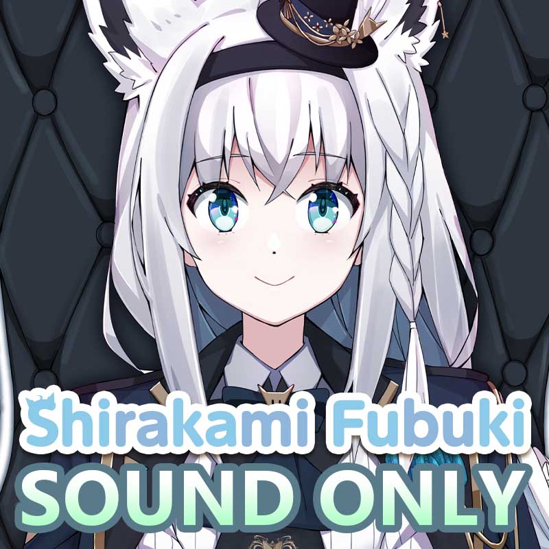 [20201005 - ] Shirakami Fubuki Birthday Commemorative voices full set (with bonus voice)