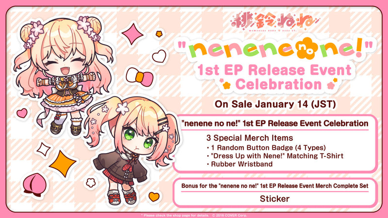 [20230114 - 20230220] "Momosuzu Nene "nenene no ne!" 1st EP Release Event Celebration" Merch Complete Set