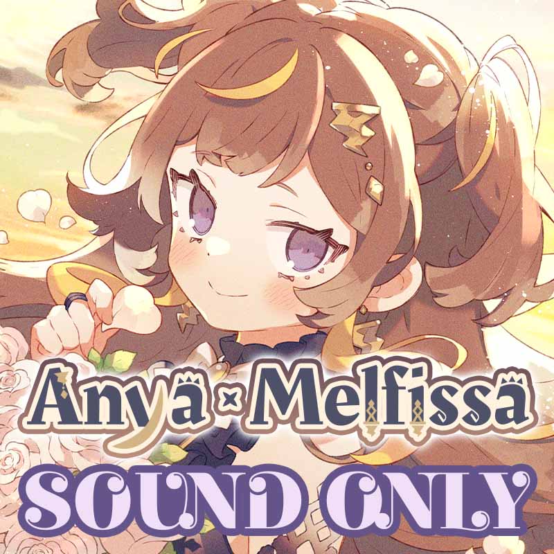 [20210312 - ] "Anya Melfissa Birthday 2021" Situation Voice [Spend your holiday with Anya] (Indonesian)