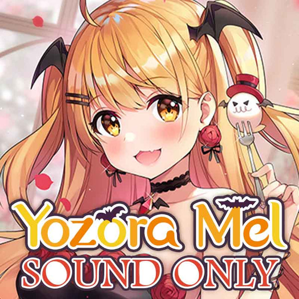 [20201031 - ] [Birthday voice] "Complete set of commemorative voices" by Yozora Mel