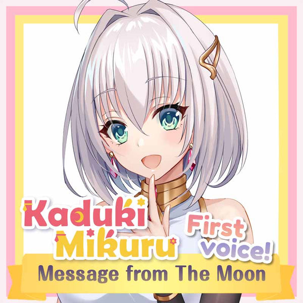[20210224 - ] "Kaduki Mikuru 1st voice" Crescent Moon Set