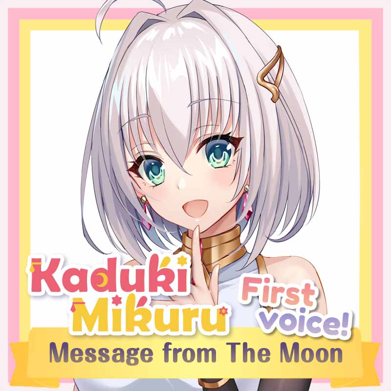 [20210224 - ] "Kaduki Mikuru 1st voice" Half Moon Set