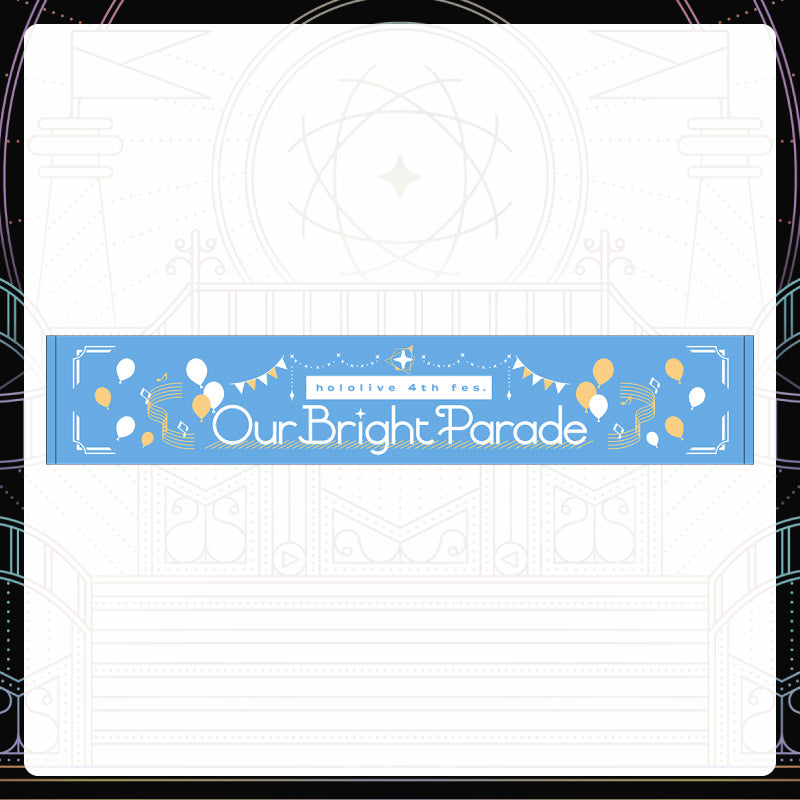 "hololive 4th fes. Our Bright Parade" Muffler Towel