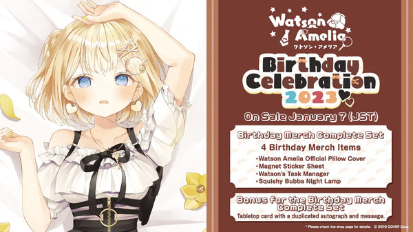 [20230107 - 20230213] "Watson Amelia Birthday Celebration 2023" Merch Complete Set