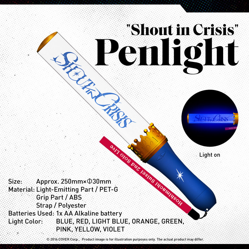 "Shout in Crisis" Penlight (2nd)
