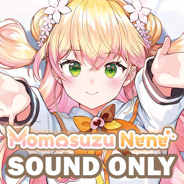 [20210813 - ] "Momosuzu Nene 1st Anniversary" Situation Voice [1st anniversary appreciation voice]
