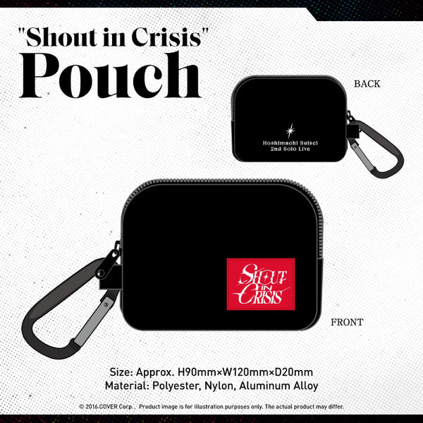 "Shout in Crisis" Pouch