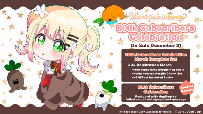 [20211221 - 20220124] "Momosuzu Nene 800k Subscribers Celebration" Merch Complete Set