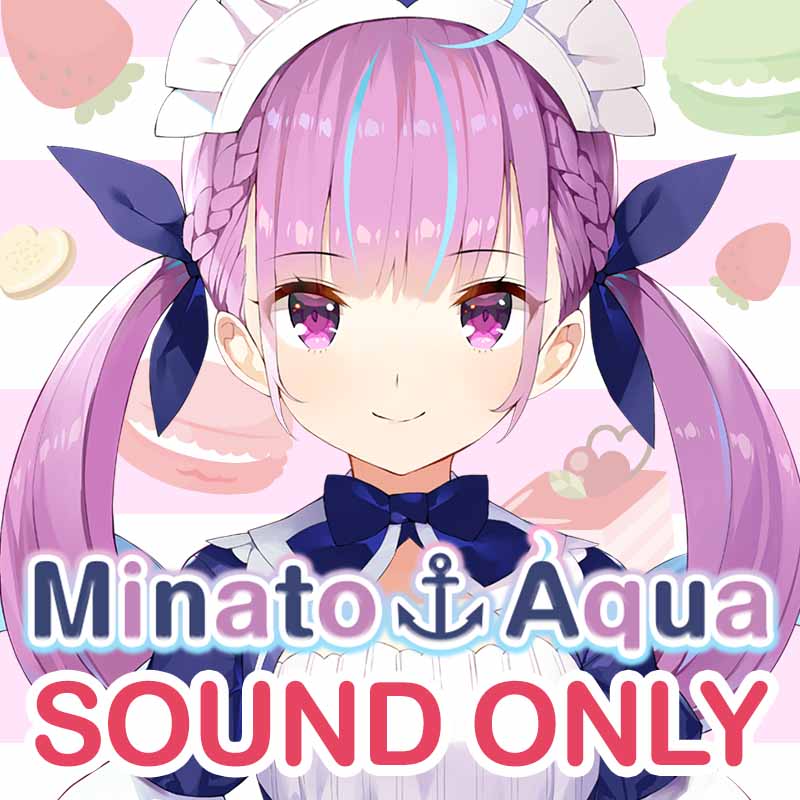 [20190712 - ] "Master and maid VOICE series" by Minato Aqua