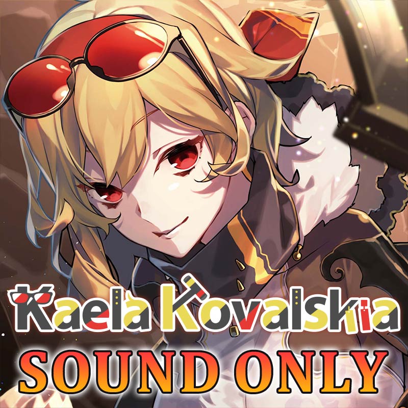 [20220830 - ] "Kaela Kovalskia Birthday Celebration 2022" Situation Voice "Accidentally Meeting You (Skia Ver.)" (Japanese)