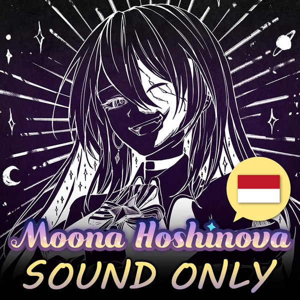 [20230411 - ] "Moona Hoshinova 3rd Anniversary Celebration" Situation Voice "Senpai!! Help Me Please?" (Indonesian)